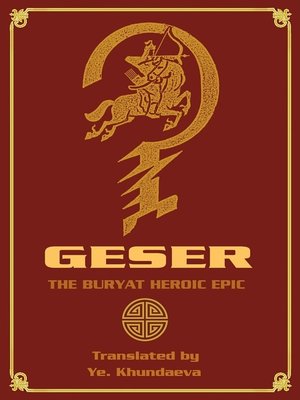 cover image of Geser. the Вuryat heroic epic